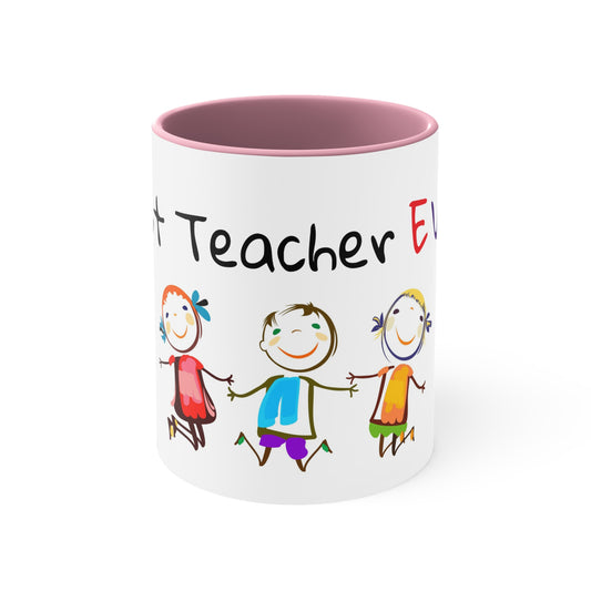 Best Teacher Ever Accent Coffee Mug, 11oz