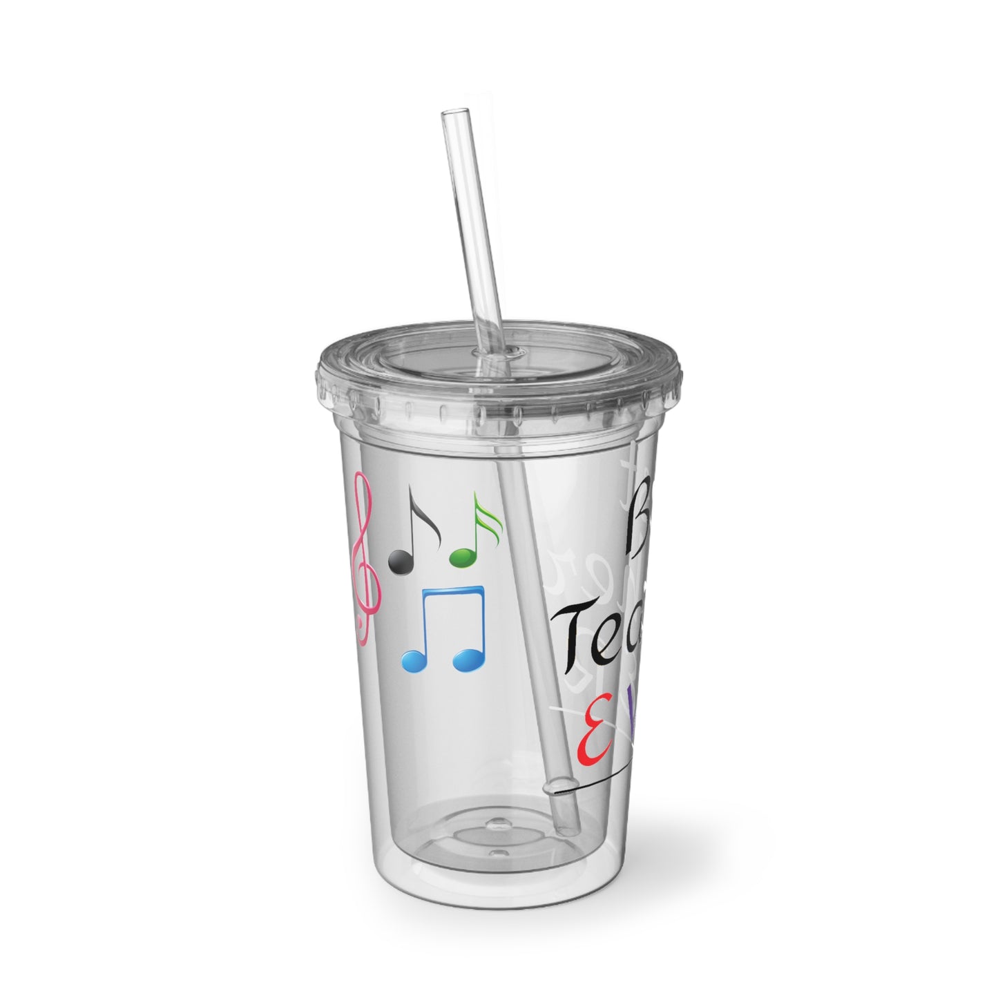 Best Teacher Ever Acrylic Cup