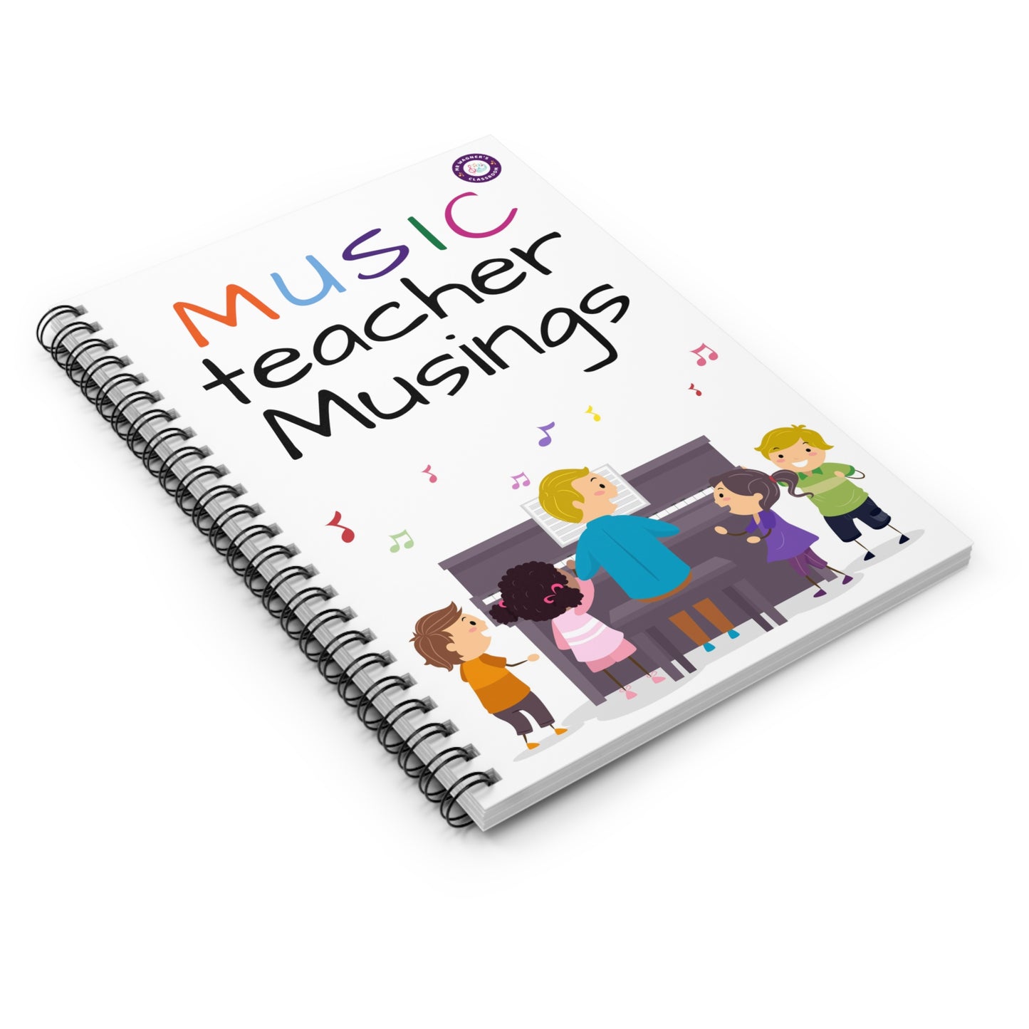 Music Teacher Musings Spiral Notebook - Ruled Line