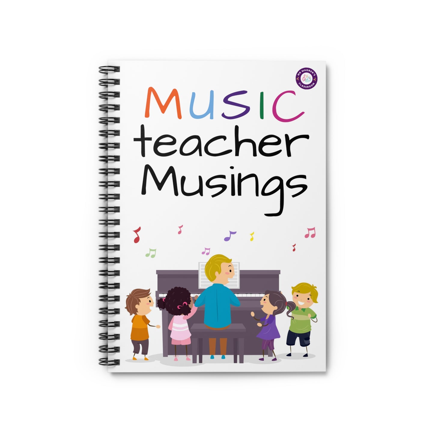 Music Teacher Musings Spiral Notebook - Ruled Line